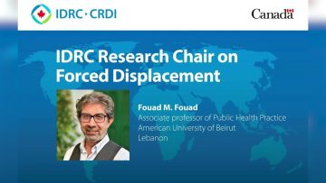 Thumbnail for: Fouad M. Fouad | IDRC Research Chair on Forced Displacement