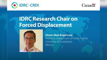 Thumbnail for: Hiram Angel | IDRC Research Chair on Forced Displacement