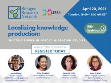 Thumbnail for: RRN-LERRN Webinar: Localizing Knowledge Production: Shifting Power in Forced Migration Studies