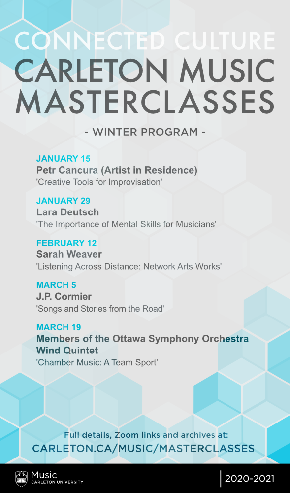 Connected Culture Carleton Music Masterclass Series - Members of the ...