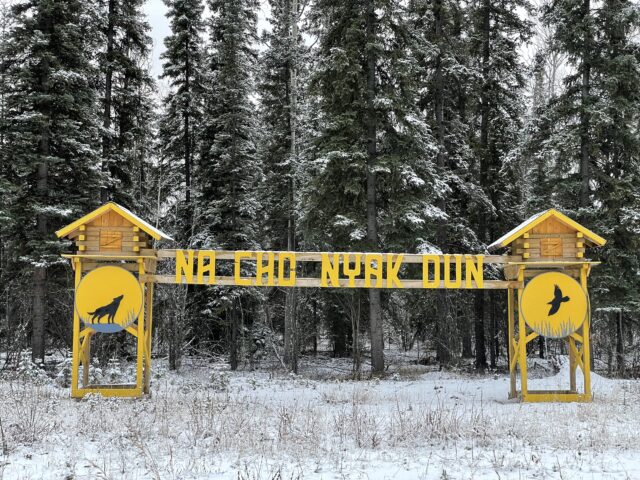 A sign in the First Nation of Na-Cho Nyäk Dun