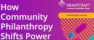 This essential guide from Jenny Hodgson and Anna Pond advances models of community philanthropy that shift power. The report offers advice to foundations and other funders on how to be constructive players in this movement, and advice to community leaders as to what to ask of funders. This is a 2018 report, but still an MPNL favourite.