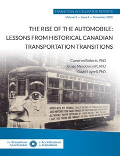 The Rise of the Automobile: Lessons from historical Canadian Transportation Transitions