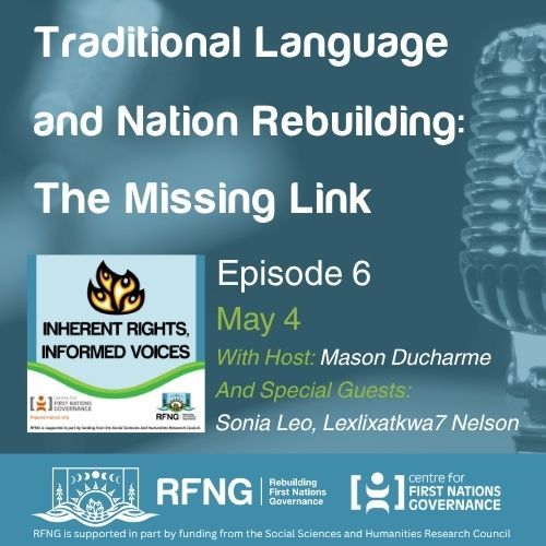 Traditional Language and Nation Rebuilding: The Missing Link
Episode 6