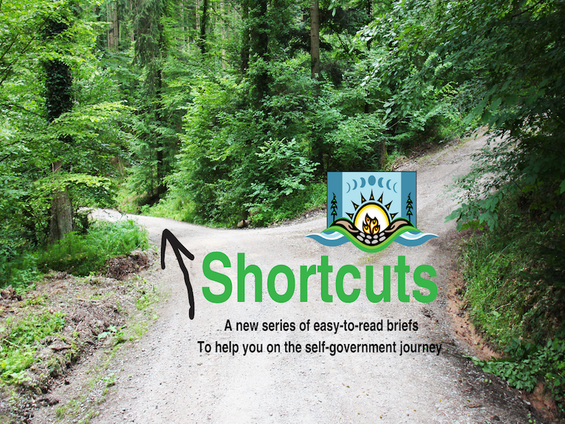 Shortcuts - Rebuilding First Nations Governance
