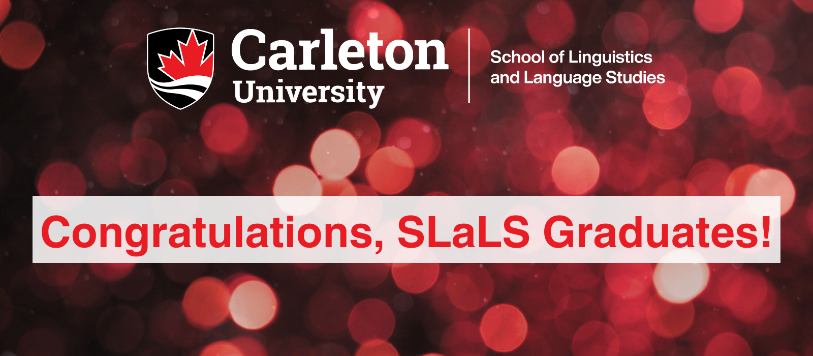 Text reads "Congratulations, SLaLS Graduates!"