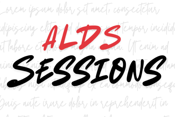 ALDS Sessions