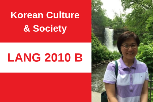 Image of Soyoung Kang and text about the Korean Culture (LANG 2010) course