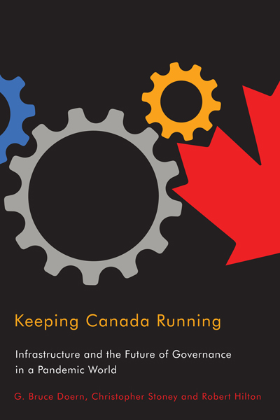 Keep Canada Running: Intrastructure and the Future of Governance in a Pandemic World
