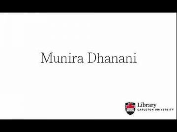 Thumbnail for: Munira Dhanani – Arrival and Early Experiences
