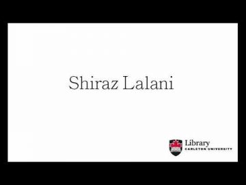 Thumbnail for: Shiraz Lalani – Arrival and Early Experiences