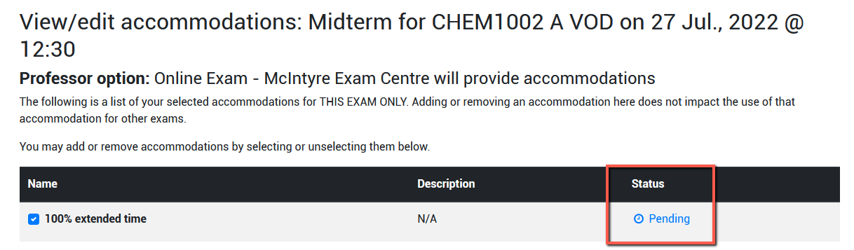 Screenshot of exam listing with pending exam accommodations highlighted with a red box.