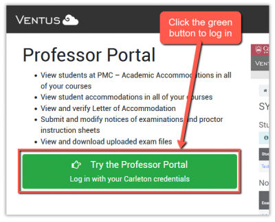 screenshot of the Ventus Faculty Portal log in screen with callout pointing to green button labelled "Try the Professor Portal"