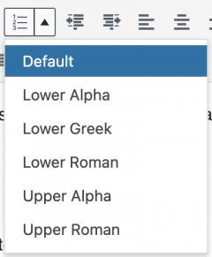 Style options for numbered lists include default, Lower Alpha, Lower Greek, Lower Roman, Upper Alpha and Upper Roman.